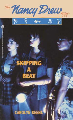 Skipping a Beat #117 by Carolyn Keene PDF Download