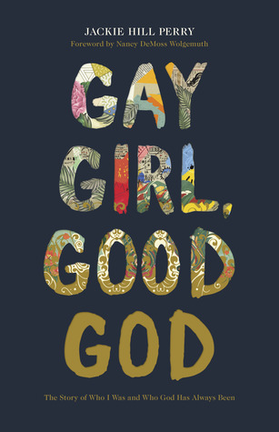 Gay Girl, Good God by Jackie Hill Perry PDF Download
