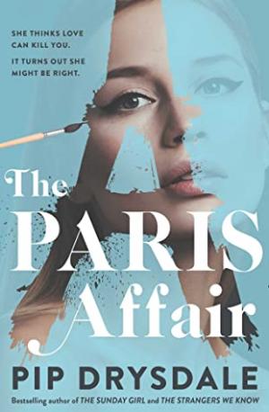 The Paris Affair by Pip Drysdale PDF Download