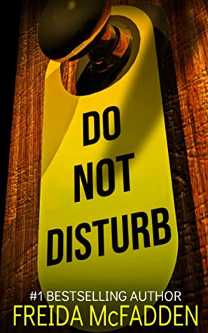 Do Not Disturb by Freida McFadden PDF Download
