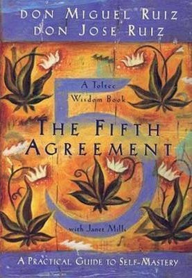The Fifth Agreement by Don Miguel Ruiz PDF Download