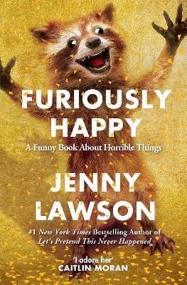 Furiously Happy by Jenny Lawson PDF Download