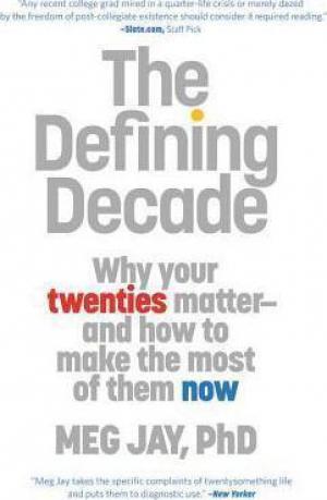 The Defining Decade by Meg Jay PDF Download
