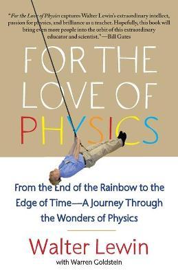For the Love of Physics by Walter Lewin PDF Download