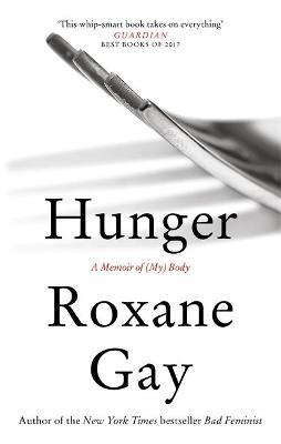 Hunger : A Memoir of (My) Body PDF Download