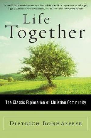 Life Together by Dietrich Bonhoeffer PDF Download