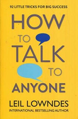 How to Talk to Anyone by Leil Lowndes PDF Download