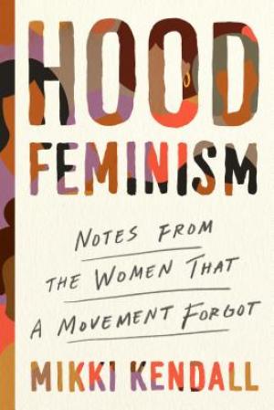 Hood Feminism by Mikki Kendall PDF Download