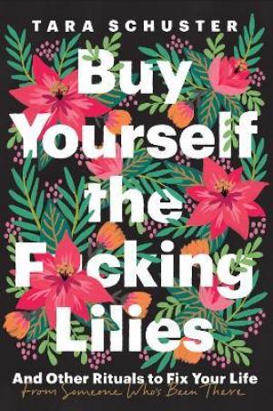 Buy Yourself the F*cking Lilies PDF Download