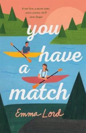 You Have a Match by Emma Lord PDF Download