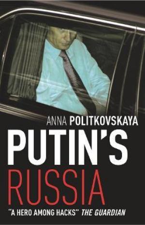 Putin's Russia by Anna Politkovskaya PDF Download