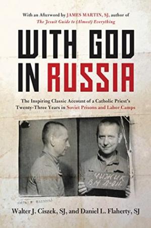 With God in Russia by Walter J. Ciszek PDF Free Download