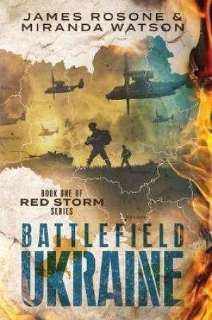 Battlefield Ukraine (Red Storm #1) PDF Download