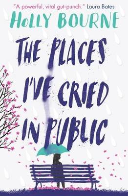 The Places I've Cried in Public by Holly Bourne PDF Download