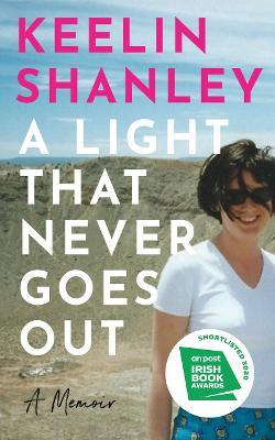 A Light That Never Goes Out by Keelin Shanley PDF Download