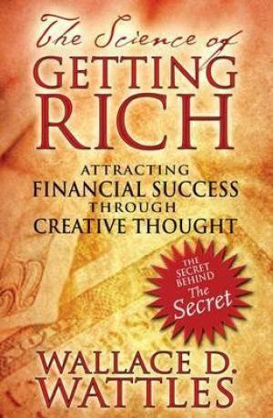 The Science of Getting Rich by Wallace D. Wattles PDF Download