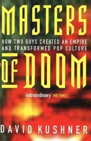 Masters of Doom by David Kushner PDF Download