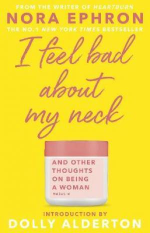 I Feel Bad about My Neck PDF Download