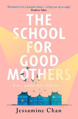 The School for Good Mothers PDF Download