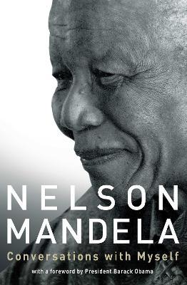 Conversations with Myself by Nelson Mandela PDF Download