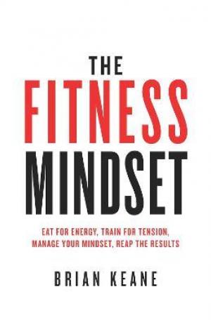 The Fitness Mindset by Brian Keane PDF Download