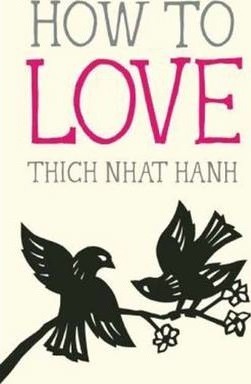 How to Love by Thich Nhat Hanh PDF Download