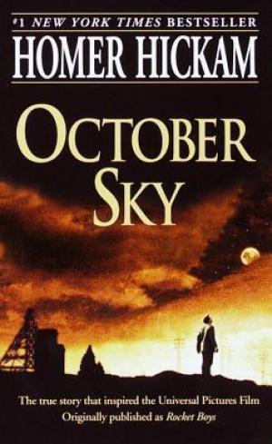 October Sky (Coalwood #1) by Homer Hickam PDF Download