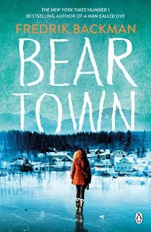 Beartown #1 by Fredrik Backman PDF Download