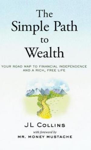 The Simple Path to Wealth by Jl Collins PDF Download