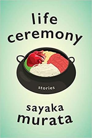 Life Ceremony by Sayaka Murata PDF Download