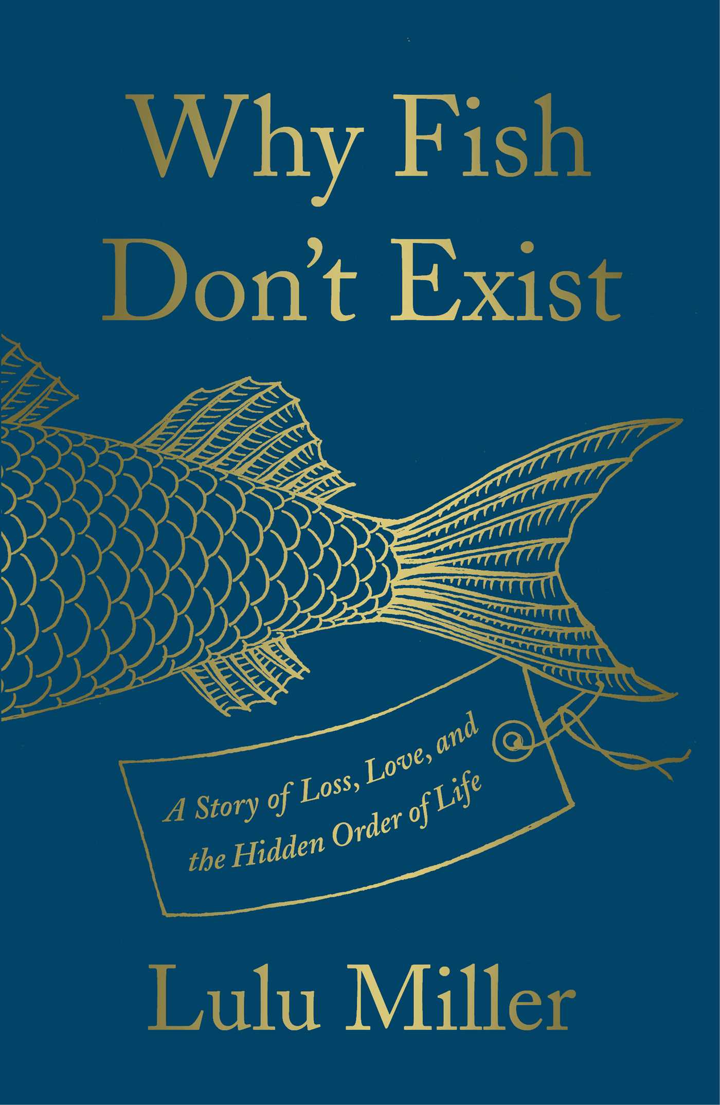 Why Fish Don't Exist by Lulu Miller PDF Download