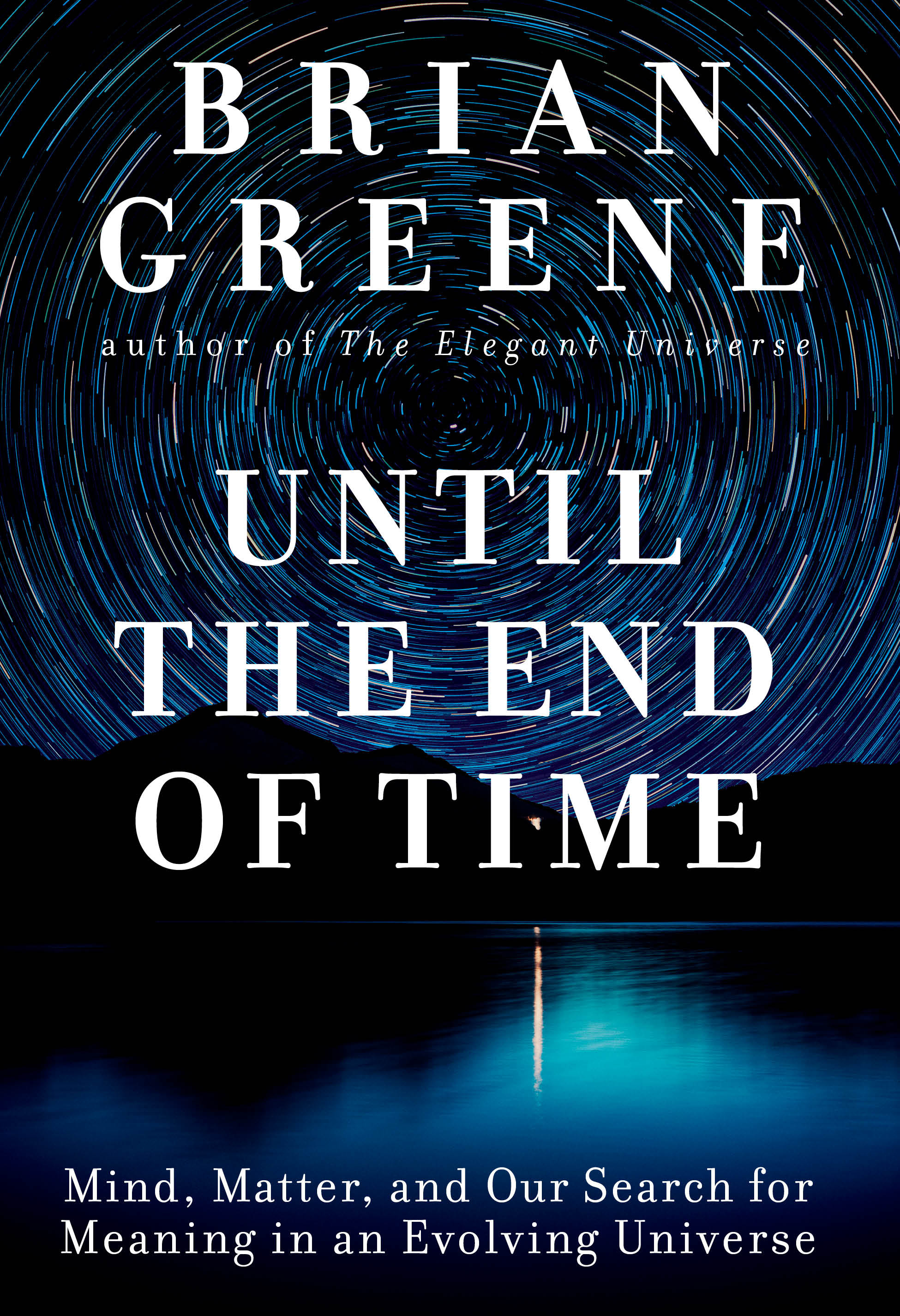 Until the End of Time by Brian Greene PDF Download