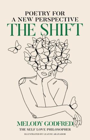 The Shift: Poetry for a New Perspective PDF Download