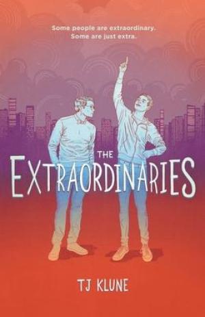 The Extraordinaries #1 by T.J. Klune PDF Download
