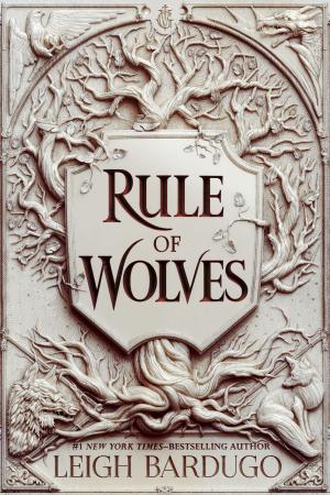 Rule of Wolves (King of Scars #2) PDF Download