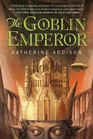 The Goblin Emperor #1 by Katherine Addison PDF Download
