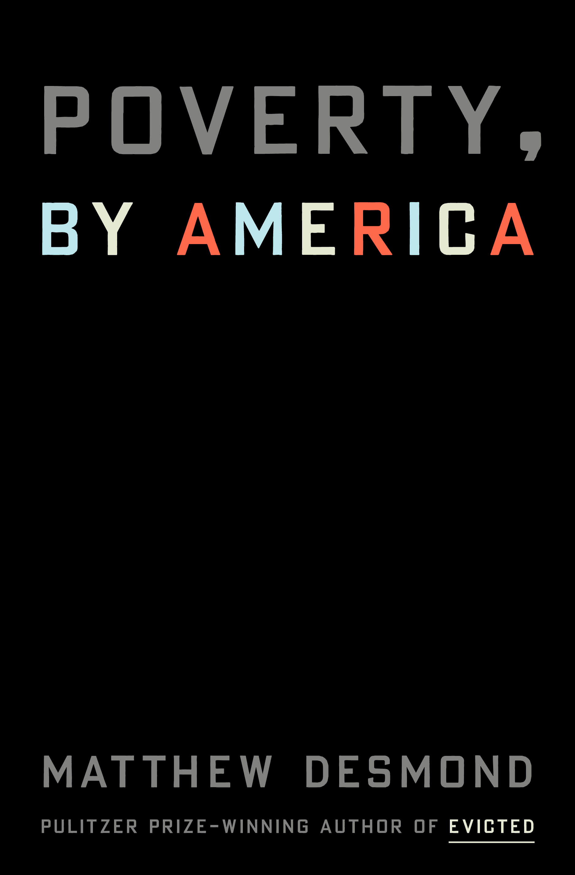 Poverty, by America by Matthew Desmond PDF Download