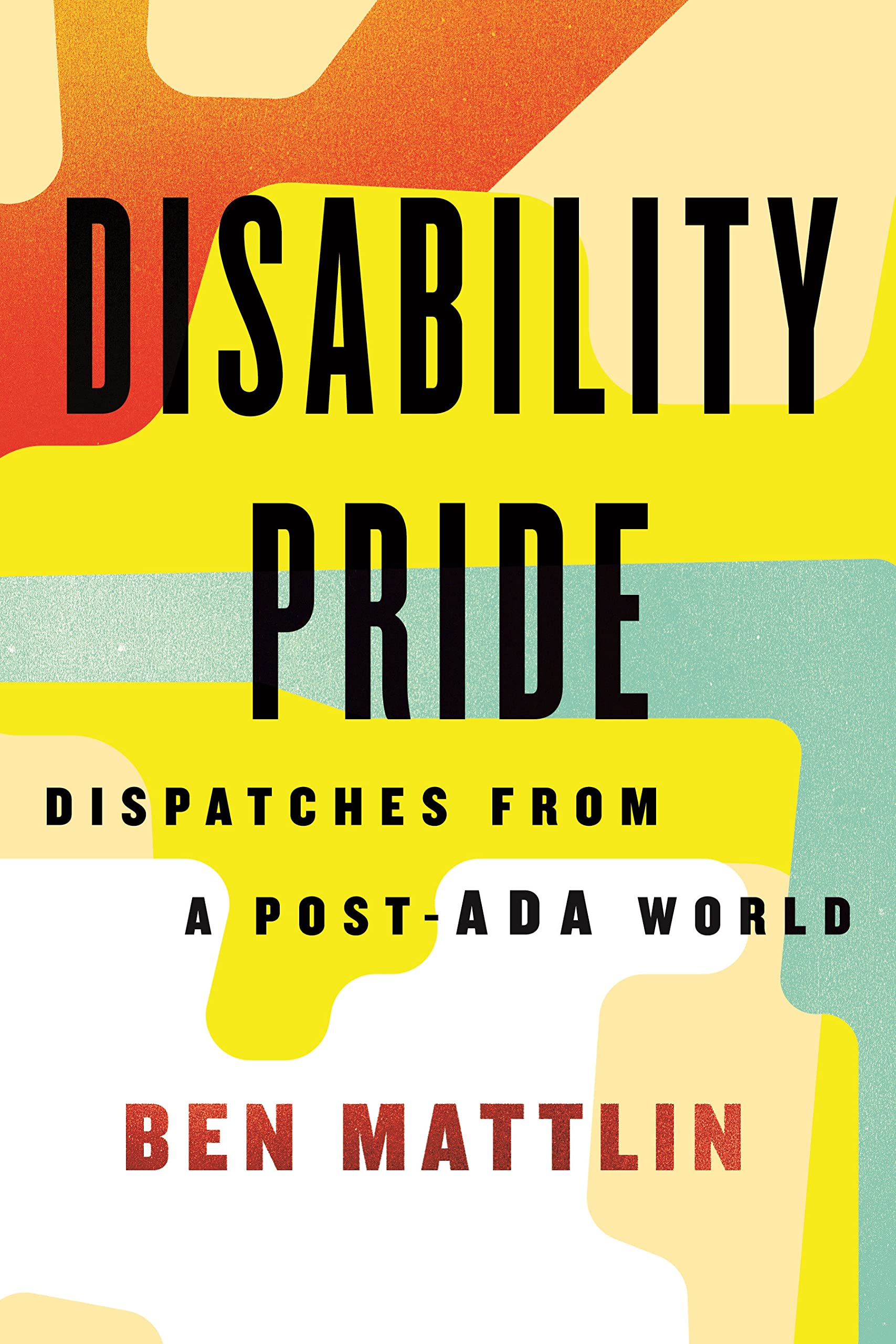 Disability Pride by Ben Mattlin PDF Download
