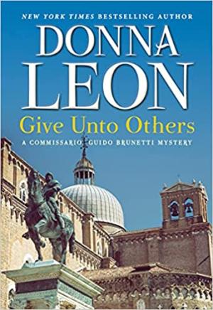 Give Unto Others (Commissario Brunetti #31) PDF Download