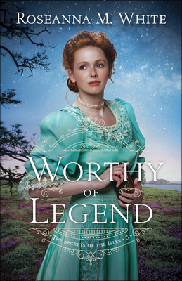 Worthy of Legend (The Secrets of the Isles #3) PDF Download