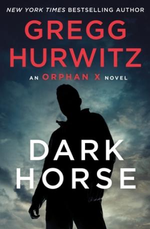 Dark Horse (Orphan X #7) PDF Download