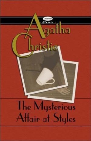 The Mysterious Affair at Styles (Hercule Poirot #1) PDF Download