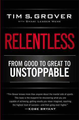 Relentless: From Good to Great to Unstoppable PDF Download