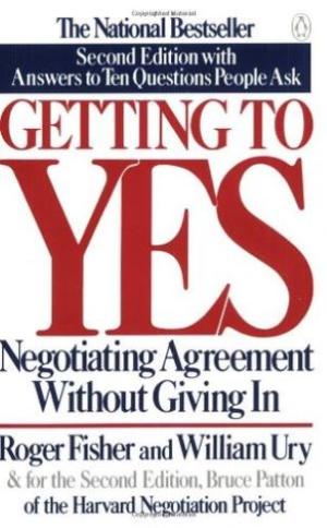 Getting to Yes: Negotiating Agreement Without Giving In PDF Download