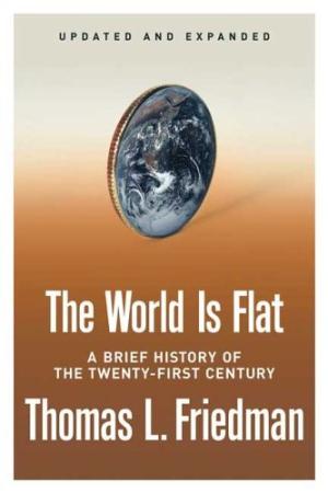 The World Is Flat by Thomas L. Friedman PDF Download