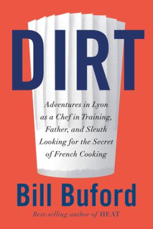 Dirt by Bill Buford PDF Download