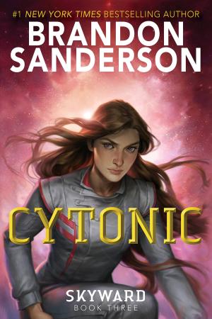 Cytonic (Skyward #3) by Brandon Sanderson PDF Download