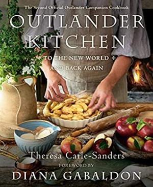 Outlander Kitchen: To the New World and Back Again PDF Download