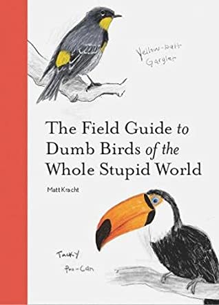 The Field Guide to Dumb Birds of the Whole Stupid World #2 PDF Download