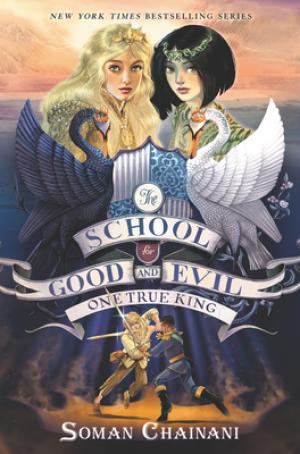 One True King (The School for Good and Evil #6) PDF Download